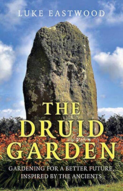 

Druid Garden The by Malcolm McKenzieChristopher Thomas-Paperback