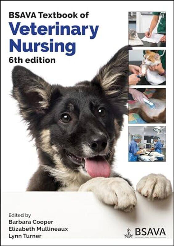 

BSAVA Textbook of Veterinary Nursing by Elaine CharestCaryn R JohnsonTina DeAngelisArlene Lorch-Paperback