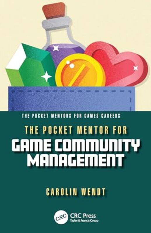 

The Pocket Mentor for Game Community Management by Wes Jackson-Paperback
