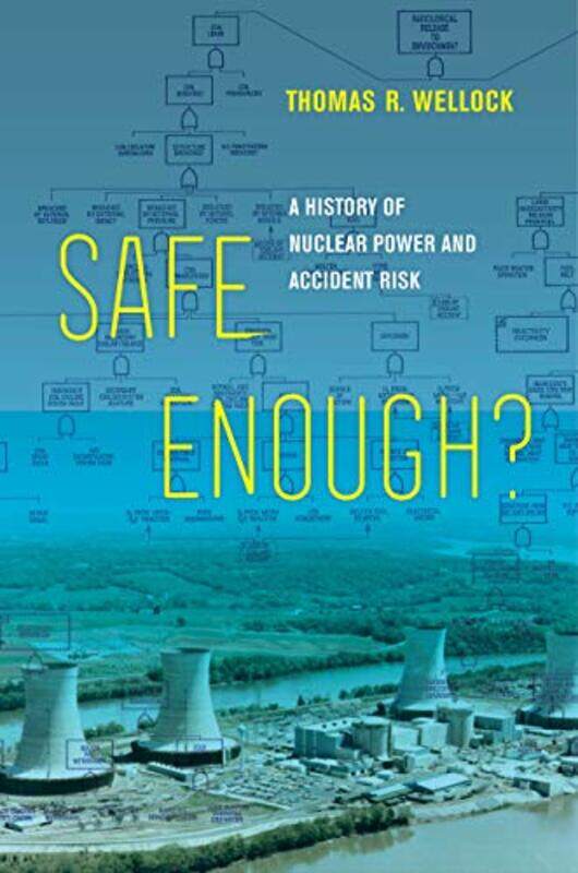 

Safe Enough by Thomas R Wellock-Hardcover