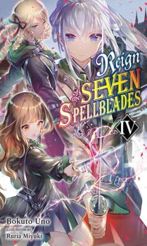 

Reign of the Seven Spellblades Vol 4 light novel by Bokuto Uno-Paperback