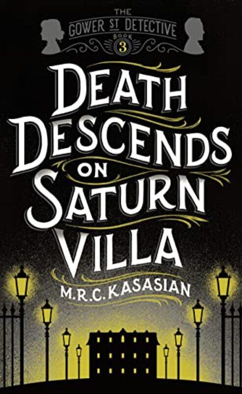 

Death Descends On Saturn Villa by MRC Kasasian-Paperback