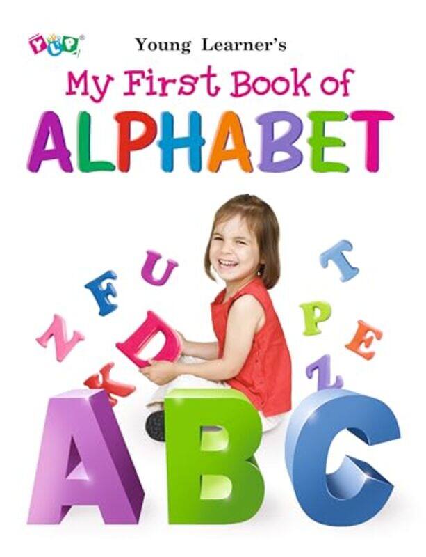 

My First Book Of Alphabet by Young Learner Publications-Paperback