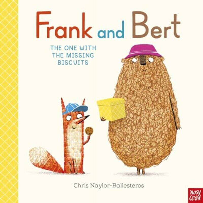 

Frank and Bert The One With the Missing Biscuits by Chris Naylor-Ballesteros-Hardcover