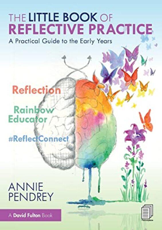 

The Little Book of Reflective Practice by Paul Hewitt-Paperback