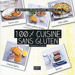 100 % Cuisine Sans Gluten By V Ronique Li Geois Paperback
