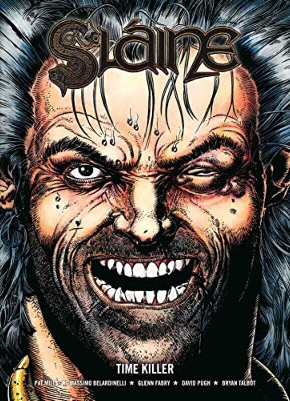 

Slaine Time Killer by Pat MillsGlenn Fabry-Paperback