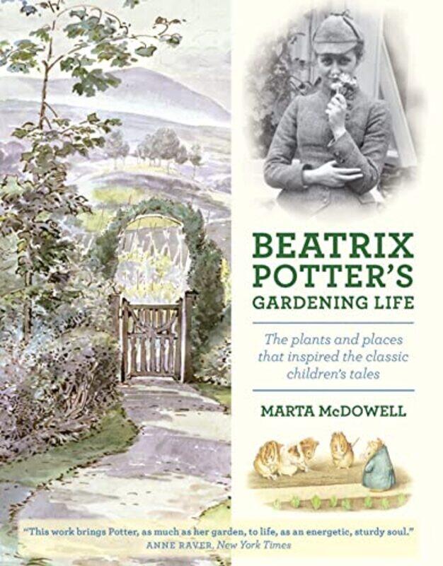

Beatrix Potters Gardening Life by Marta McDowell-Hardcover