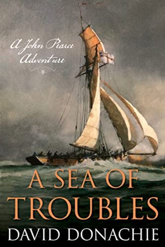 A Sea of Troubles by David Donachie-Paperback