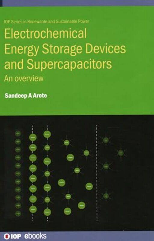 

Electrochemical Energy Storage Devices and Supercapacitors by Florence Griffith JoynerJohn Hanc-Hardcover