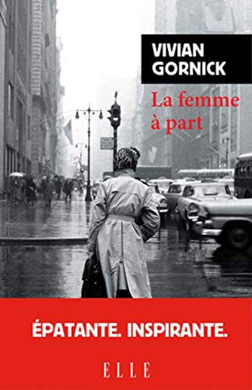 

LA FEMME A PART,Paperback,By:GORNICK VIVIAN