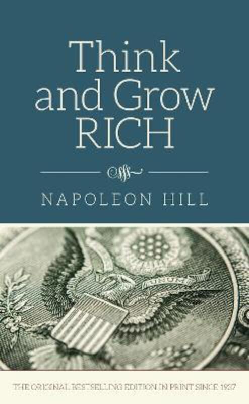 Think and Grow Rich,Hardcover, By:Hill, Napoleon