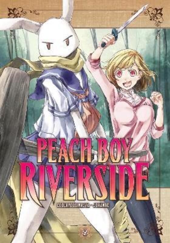 

Peach Boy Riverside 2,Paperback,By :Coolkyousinnjya - Johanne