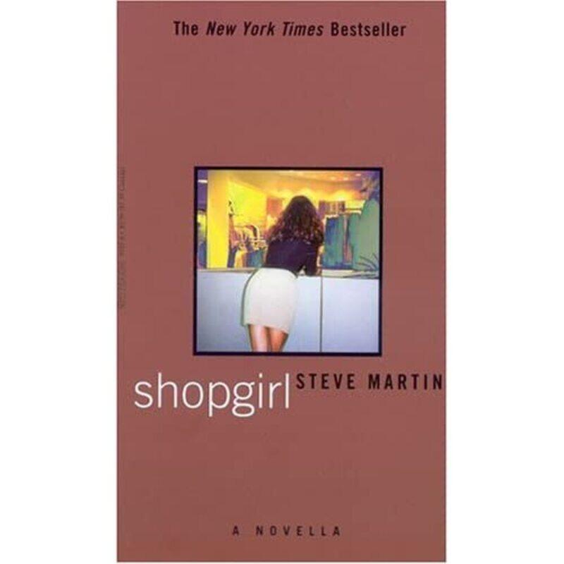 

Shopgirl: A Novella, Paperback Book, By: Steve Martin