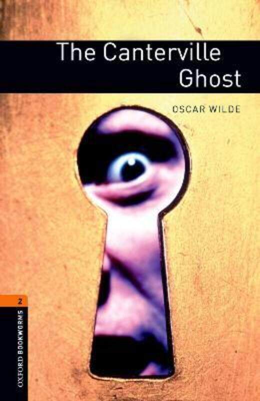 

Oxford Bookworms Library: Level 2:: The Canterville Ghost.paperback,By :Oscar Wilde