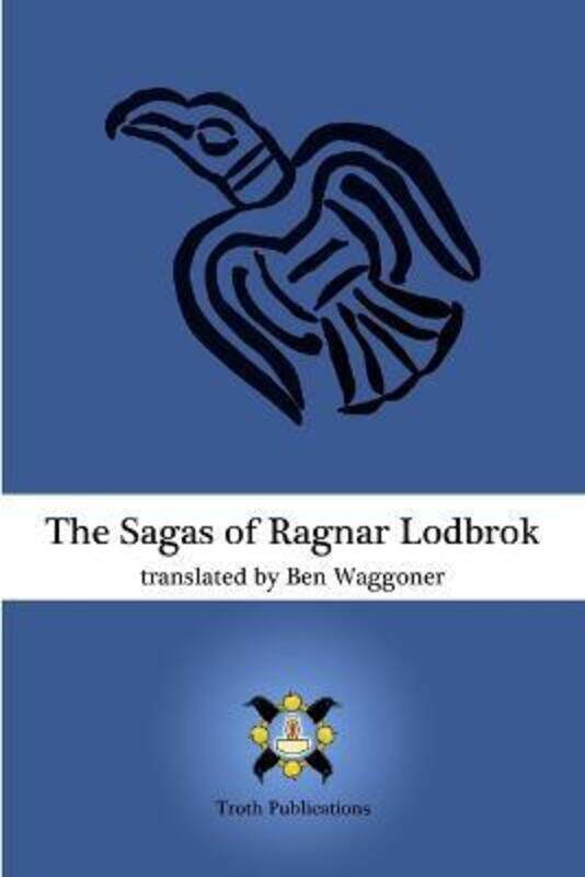 

The Sagas of Ragnar Lodbrok.paperback,By :Waggoner, Ben