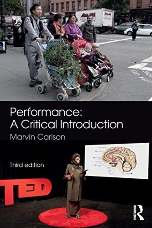 

Performance A Critical Introduction by Chrissie Wright-Paperback