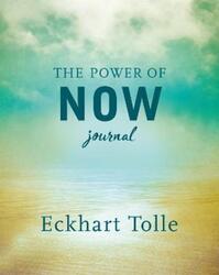 The Power of Now Journal.Hardcover,By :Tolle, Eckhart