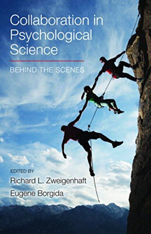 

Collaboration in Psychological Science Behind the Scenes by Eugene BorgidaRichard Zweigenhaft-Paperback