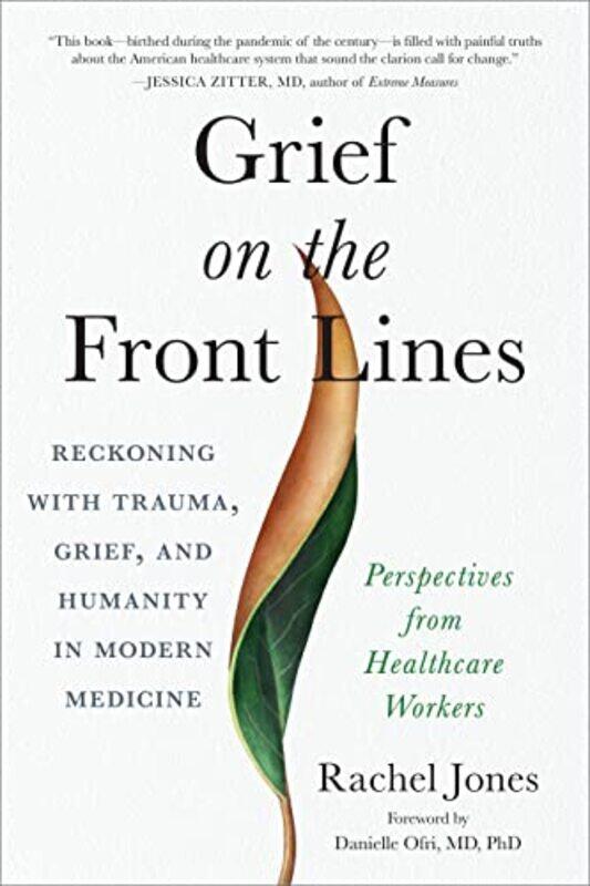 

Grief on the Frontlines by Rachel Jones-Paperback