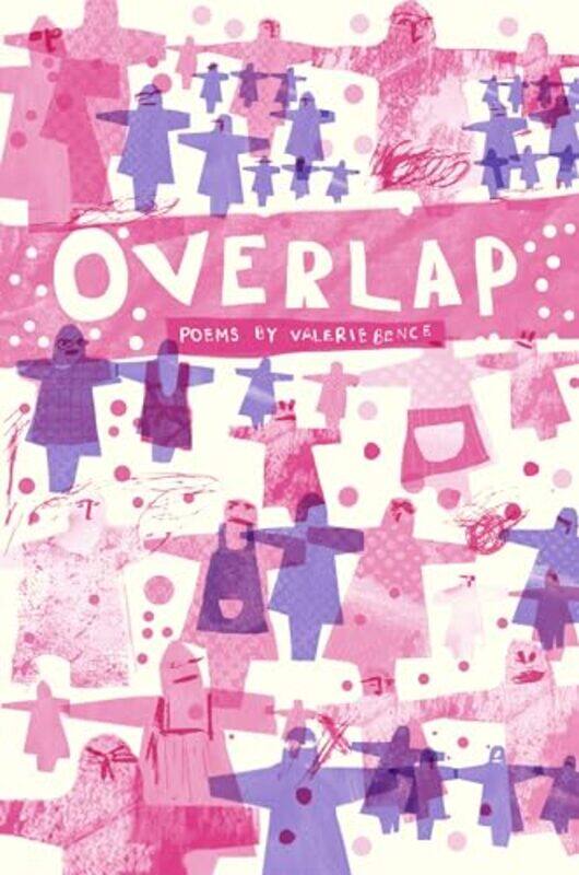 

Overlap by Valerie Bence-Paperback