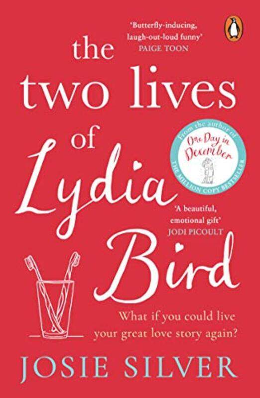 

The Two Lives of Lydia Bird by Josie Silver-Paperback