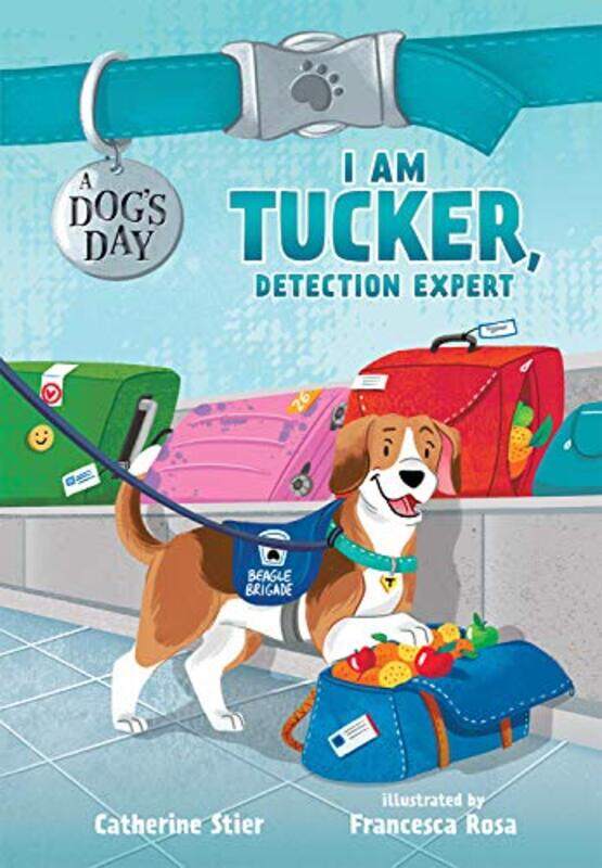 

I Am Tucker Detection Expert by CATHERINE STIER-Hardcover