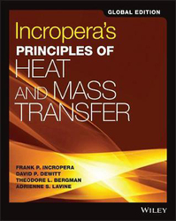 Incropera's Principles of Heat and Mass Transfer, Paperback Book, By: Frank P. Incropera
