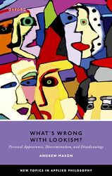 Whats Wrong with Lookism? by Professor Andrew Professor, Professor, University of Warwick Mason-Hardcover