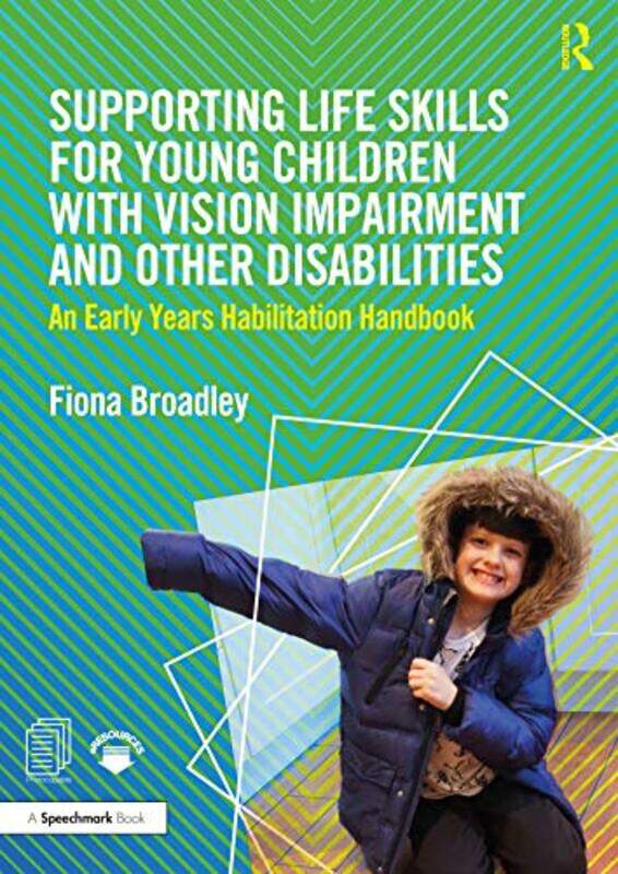 

Supporting Life Skills for Young Children with Vision Impairment and Other Disabilities by Orange Hippo-Paperback