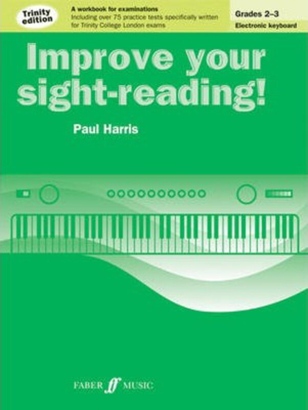 

Improve your sight-reading! Trinity Edition Electronic Keyboard Grades 2-3, Paperback Book, By: Paul Harris