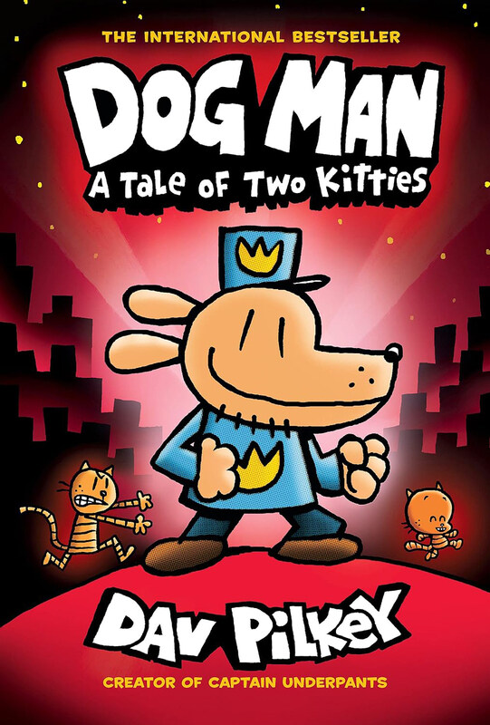 

Dog Man: A Tale of Two Kitties: A Graphic Novel (Dog Man #3): From the Creator of Captain Underpants, Hardcover Book, By: Dav Pilkey