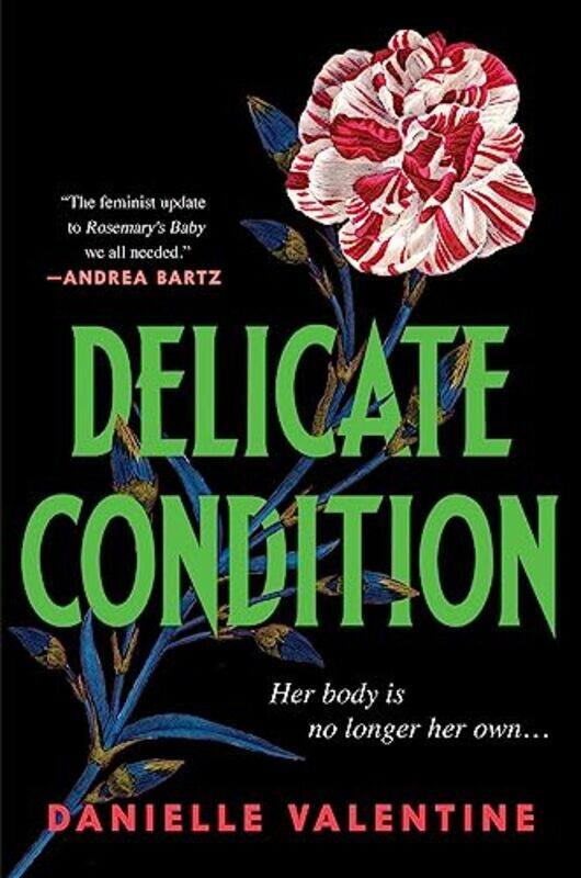 

Delicate Condition By Valentine, Danielle Hardcover