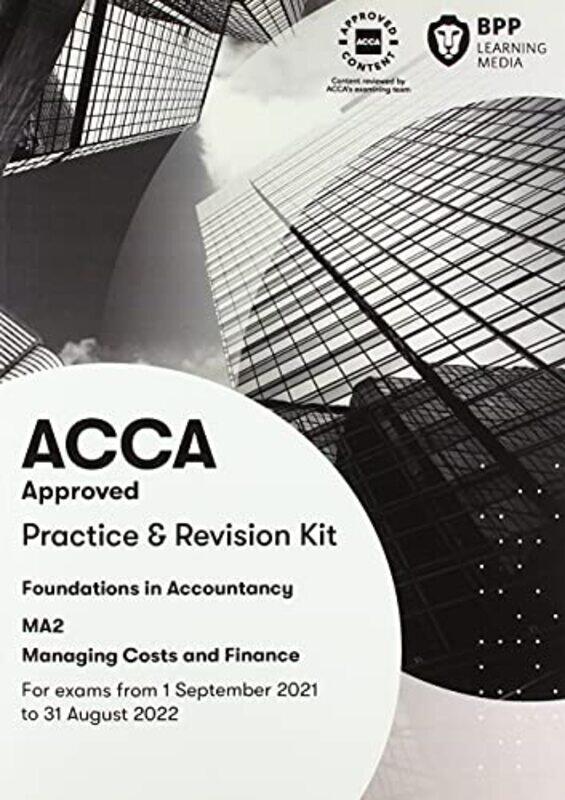 

FIA Managing Costs and Finances MA2 by BPP Learning Media-Paperback