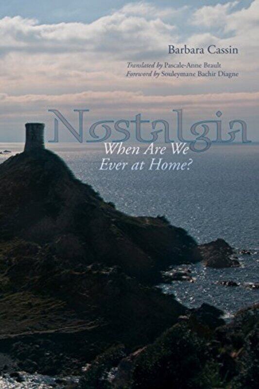 

Nostalgia by Barbara CassinPascale-Anne Brault-Paperback