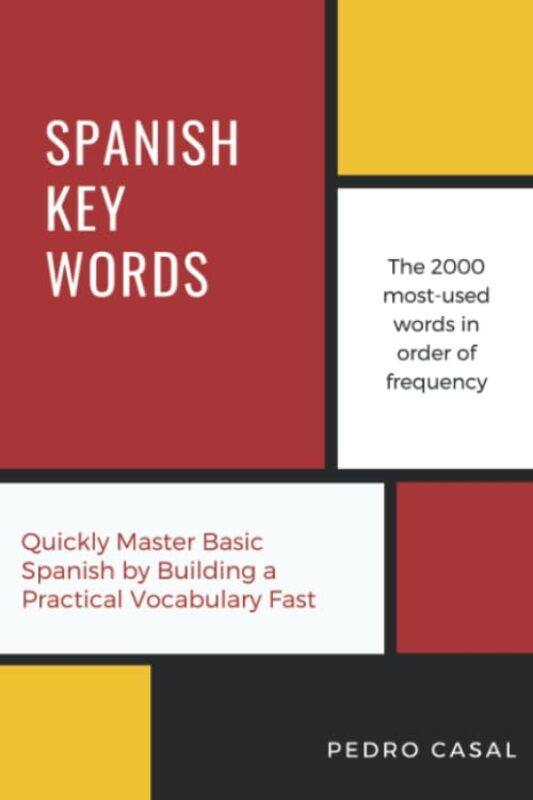 

Spanish Key Words by Pedro Casal-Paperback