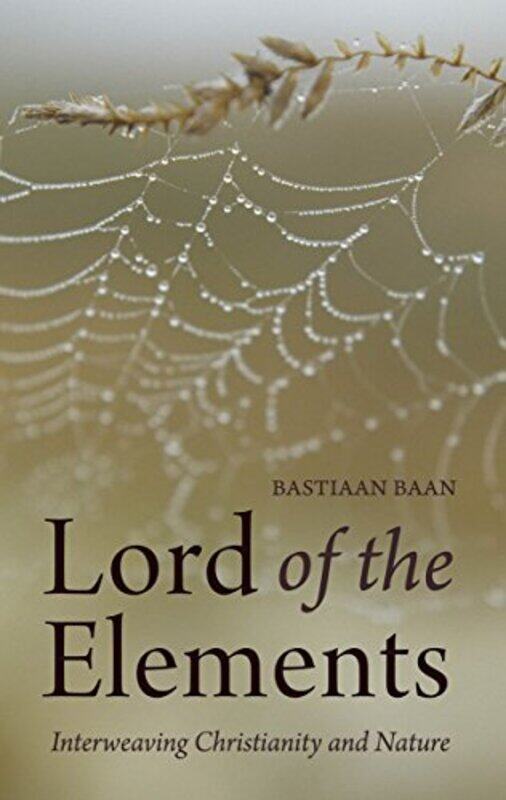 

Lord of the Elements by Bastiaan BaanMatthew Dexter-Paperback