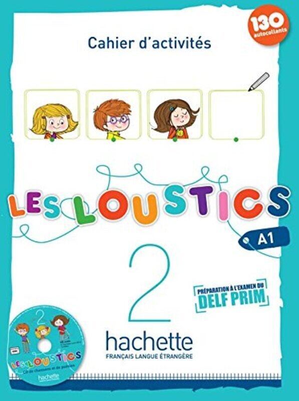 

LES LOUSTICS 2 : CAHIER DACTIVITES + CD AUDIO,Paperback by Hugues Denisot