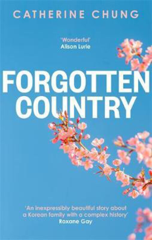 

Forgotten Country, Paperback Book, By: Catherine Chung