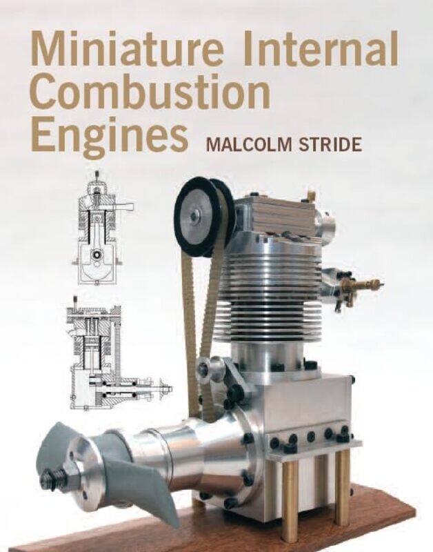 

Miniature Internal Combustion Engines by Rebecca G Harper-Hardcover