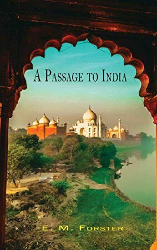 

A Passage to India by E M Forster-Hardcover