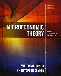 Microeconomic Theory by Christopher Dartmouth College SnyderWalter Amherst College Nicholson-Hardcover