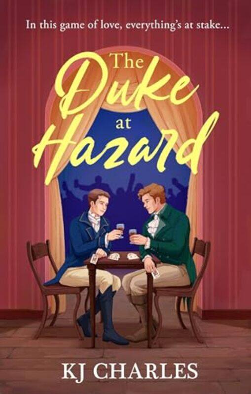 

The Duke at Hazard by KJ Charles-Paperback