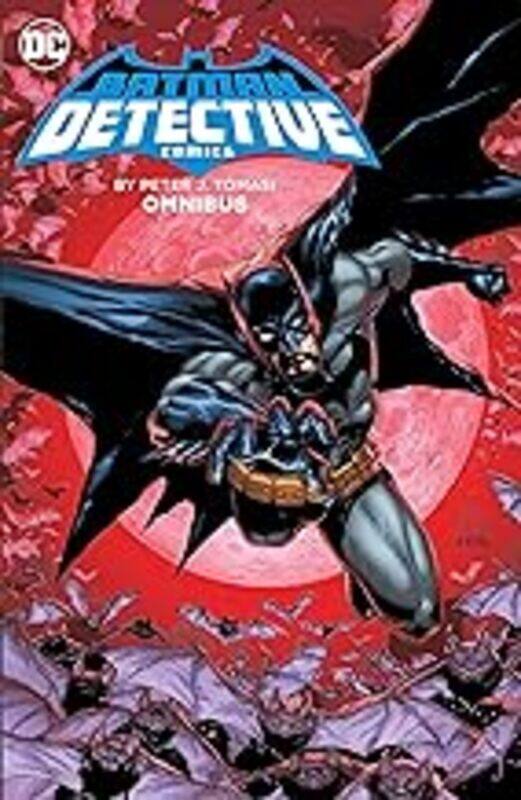 

Batman: Detective Comics by Peter J. Tomasi Omnibus by Tomasi, Peter J. - Mahnke, Doug - Hardcover