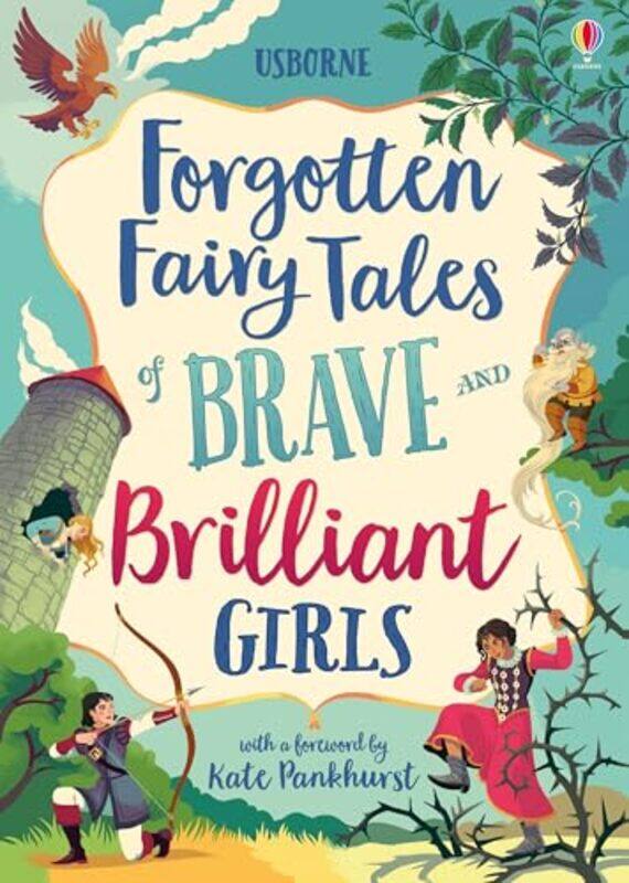 

Forgotten Fairy Tales Of Brave And Brillia By Dickins Rosie - Hardcover