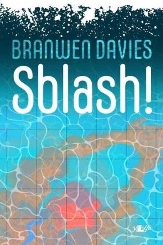 

Sblash by Branwen Davies-Paperback