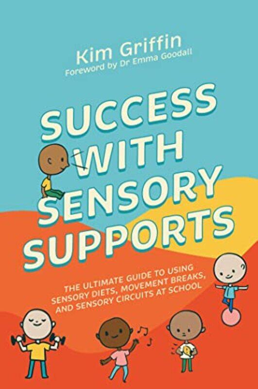 

Success with Sensory Supports by Kirby Reutter-Paperback