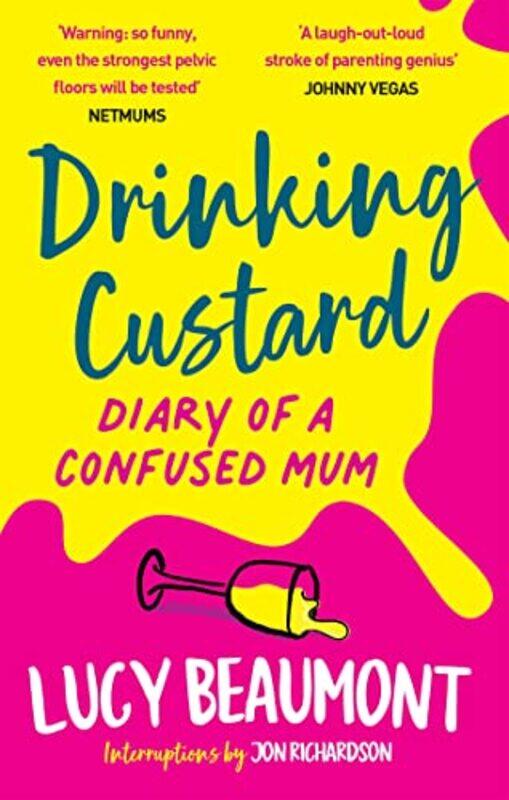 

Drinking Custard by Lucy Beaumont-Paperback