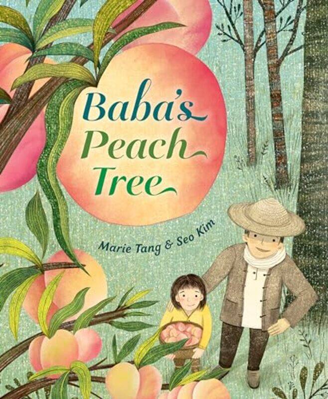 

Babas Peach Tree by Marie TangSeo Kim-Hardcover