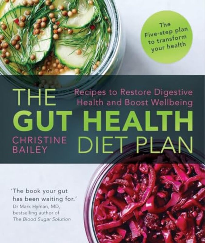 

The Gut Health Diet Plan by Christine Bailey-Paperback